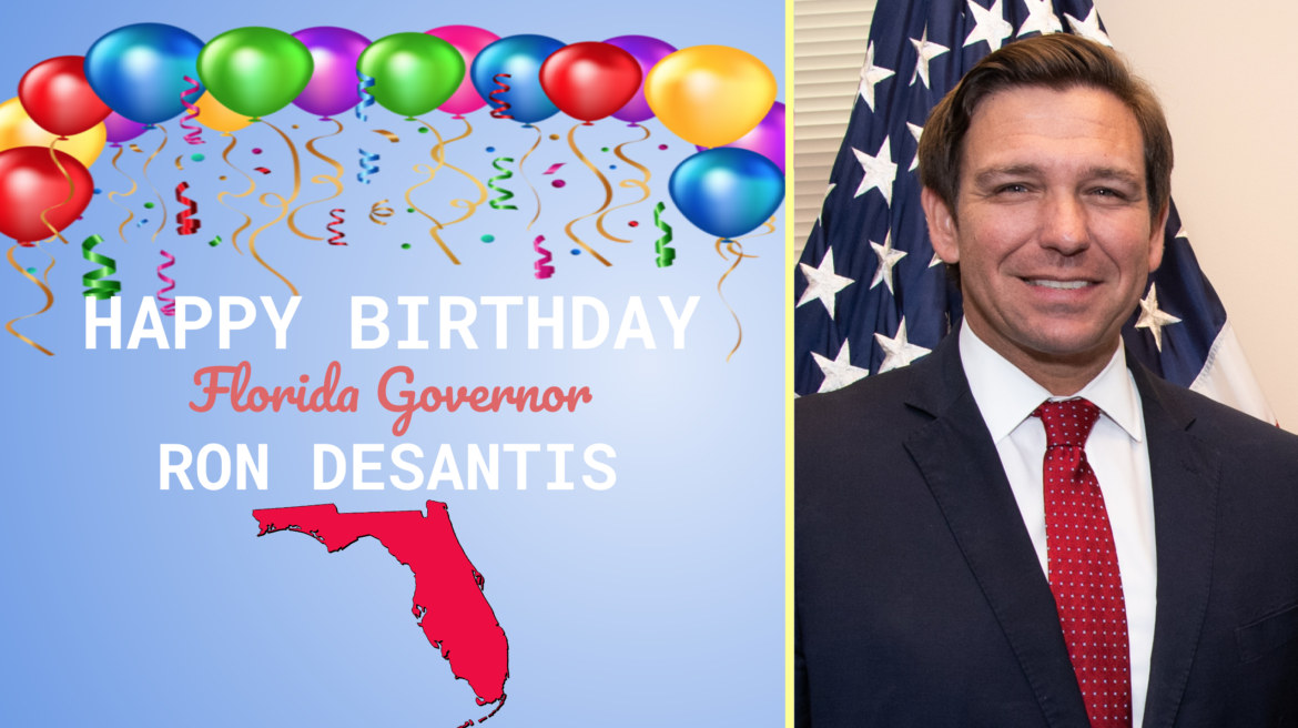 Happy 43rd Birthday, Governor Ron DeSantis!
