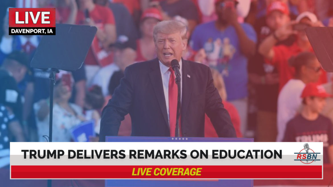 WATCH LIVE: President Donald J. Trump Delivers Remarks on Education in Davenport, IA 3/13/23