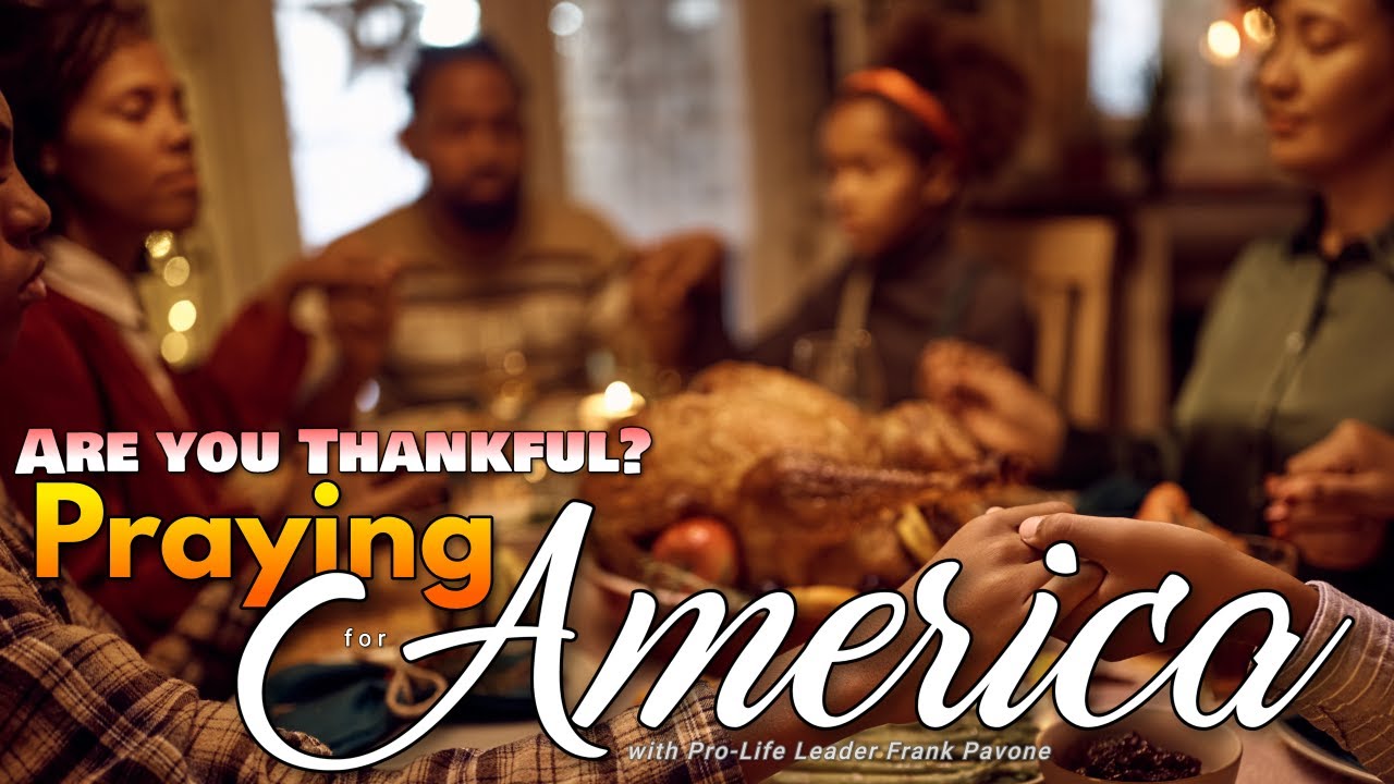 WATCH: Praying for America | A Great Resource for Putting America First – 11/21/23